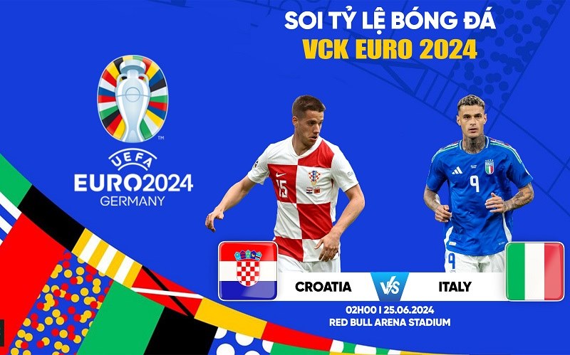 Soi kèo tài xỉu Croatia vs Italia Euro 2024