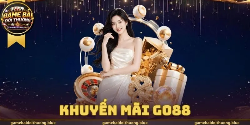 Khuyến Mãi Go88