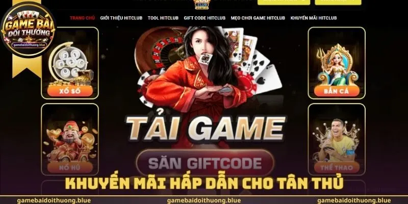 Khuyến mãi hấp dẫn cho tân thủ